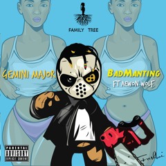 Gemini Major feat. Aewon Wolf - Badmanting