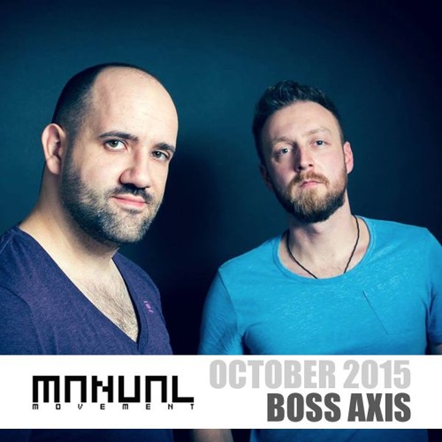 Manual Movement October 2015: Boss Axis