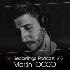 SK Recordings Podcast #19 Martin OCCO