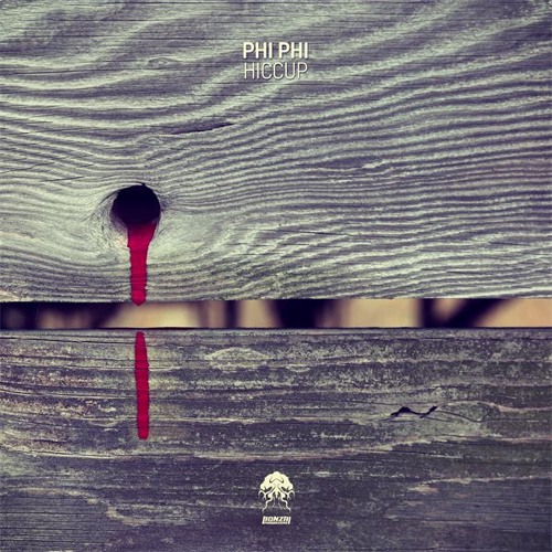 Phi Phi - Hiccup (Original Mix)
