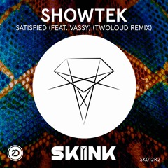 Showtek - Satisfied (feat. VASSY) (twoloud Remix)