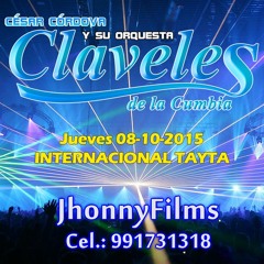 SOLO CON MI SOLEDAD...CLAVELES DE LA CUMBIA - Grabaciones En Vivo JhonnyFilms