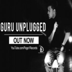 Dardan Nu - Guru Randhawa (Unplugged)