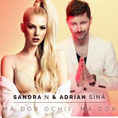 Sandra N & Adrian Sina - Ma dor ochii, ma dor ( Orlando H. Personal Extended) 98BPM