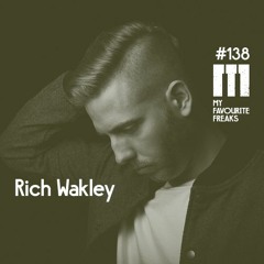 My Favourite Freaks Podcast # 138 Rich Wakley