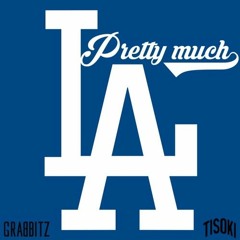 Grabbitz & Tisoki - Pretty Much LA