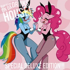 Silva Hound - Drinks On Da House! [Special Deluxe Edition]