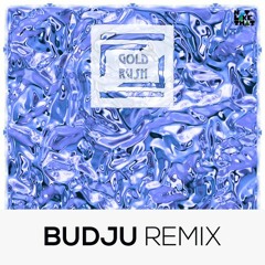 Suffix - Gold Rush (Budju Remix) FREE DOWNLOAD