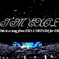 I'm EXO - L (Vietnamese Version)
