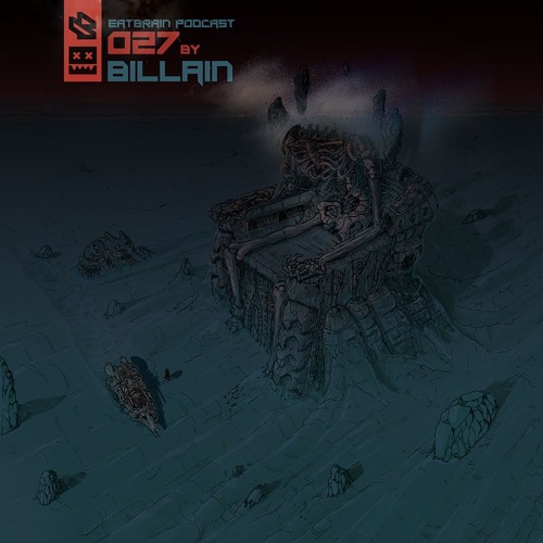 EATBRAIN Podcast 027 by Billain