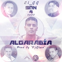 Algarabia feat. SonD4Band (Prod. DJ Glass El Internacional)