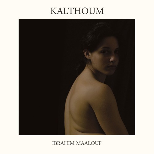 Ibrahim Maalouf - Kalthoum; Alf Leila Wa Leila