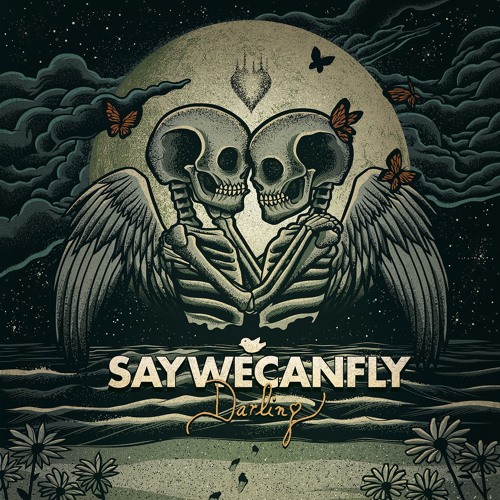 SayWeCanFly - Darling EP