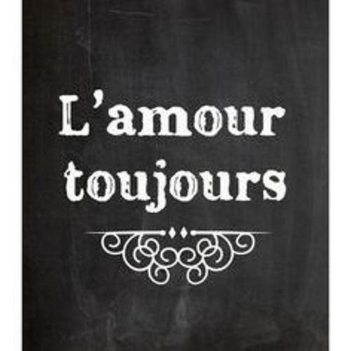 lamour toujours
