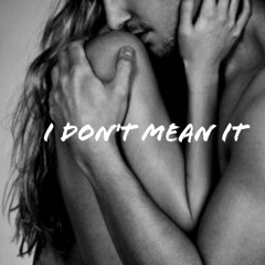 Fuego Flamez-I Dont Mean It