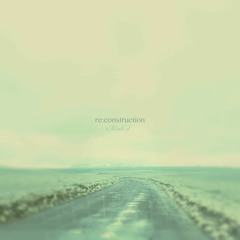 Tunnel Dub Reconstruction