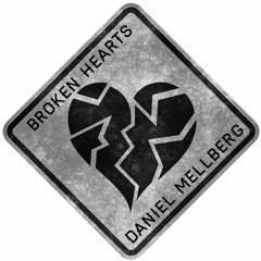 Daniel Mellberg - Broken hearts