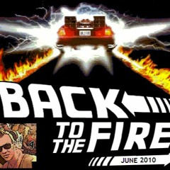 Back To The Fire Mix (June 2010)