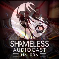 Shameless Audiocast 006 Smash TV