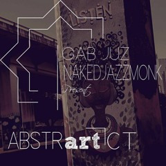 Gab Juz & NakedJazzMonk Pres Abstr[ART}ct