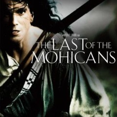 The Last Of The Mohicans - Theme (Randy Endelman & Trevor Jones)