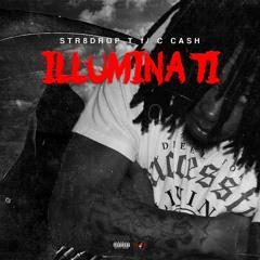 Illuminati Feat. Ccash