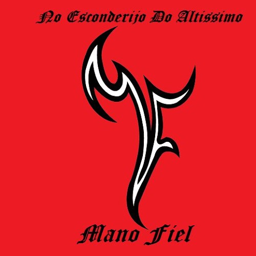 Braço Forte - Mano Fiel