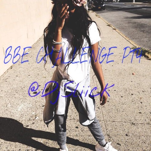 BBE CHALLENGE PT 4!!!!