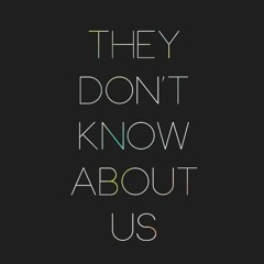 They Dont Know