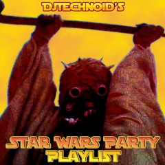 Star Wars Party Playlist
