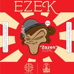 "ZAZEN" (INÉDITO) EZEK MC (Prod. Flama Beatz)