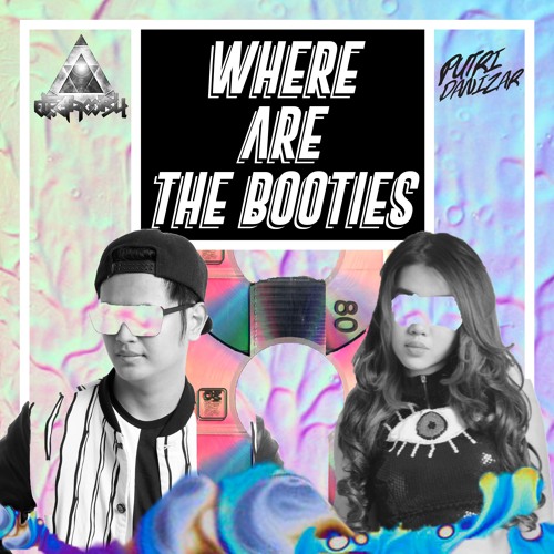 Electrooby Ft Putri Danizar - Where Are The Booties (Original Mix )