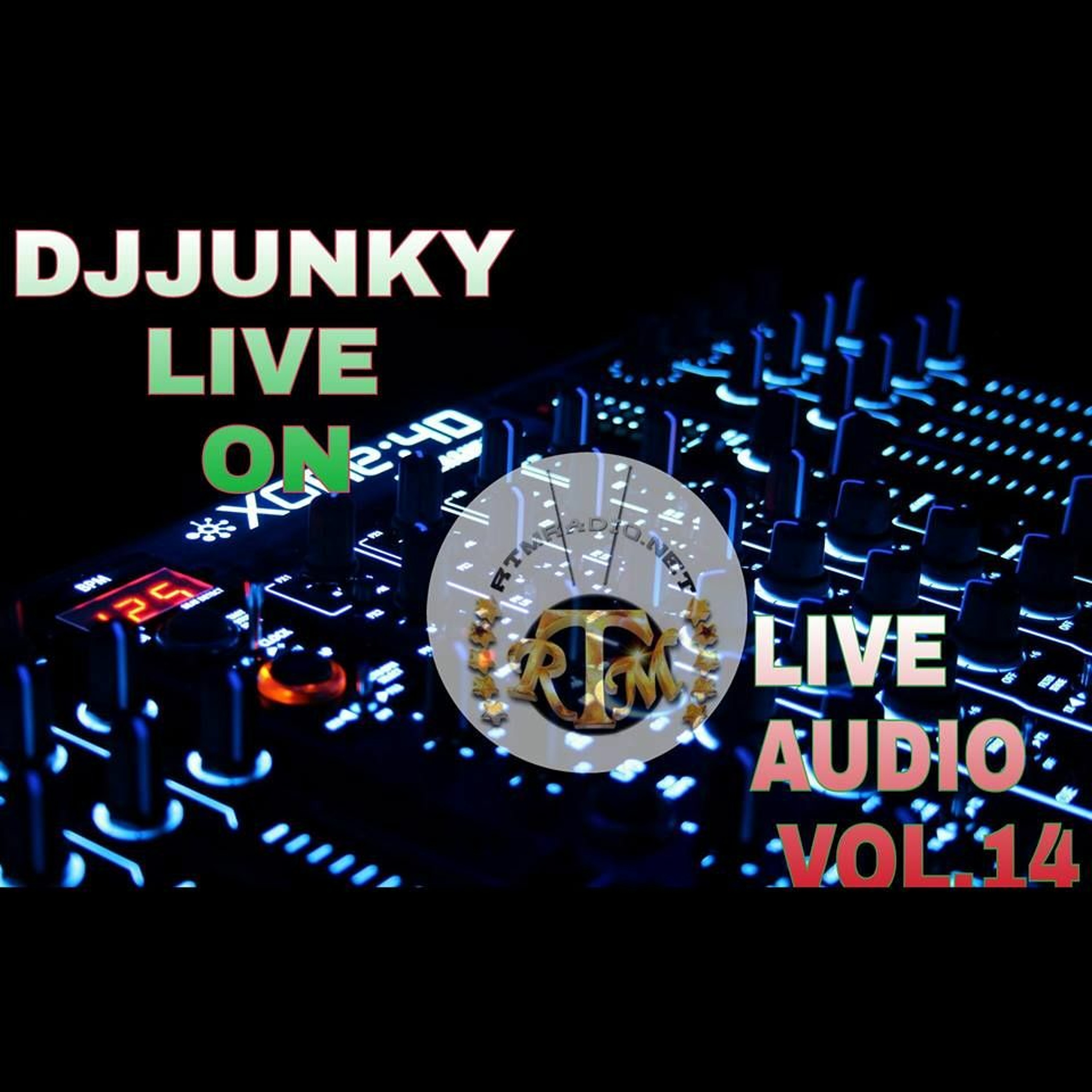 DJJUNKY HEATWAVE WEDNESDAY 2PM - 4PM ON @RTMRADIO_NET LIVE AUDIO VOL.14 episode artwork