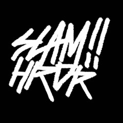 Slam Harder - Roll That Shit, Light That Shit, Smoke (unmix)
