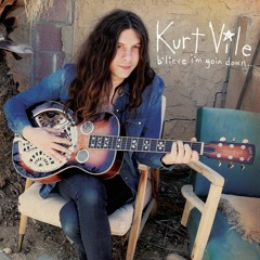 SDPU 3 KURT VILE ALL - In A DAZE WALK
