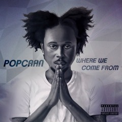 POPCAAN - NAUGHTY GIRL -PROD BY ANJUBLAXX (UIM Records)