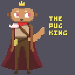 The Pug King Inspiration