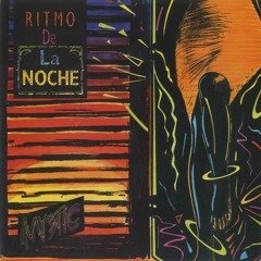 RITMO DE LA NOCHE -  MYSTIC