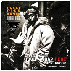 KOOL G RAP Ft. David Ruffin - Ill Street Blues. (REMIX)