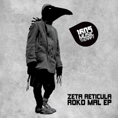 Zeta Reticula - Roko Mal (Original Mix)
