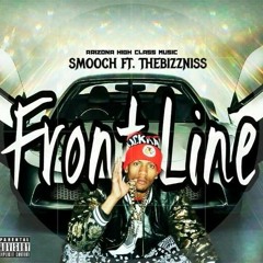 SMOOCH FRONTLINE FT THEBIZNESS