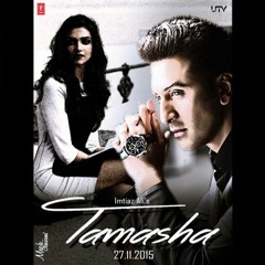 Tamasha-Andheri Raatein