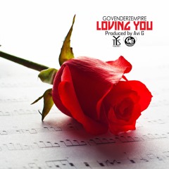 Loving You [Produced by Avi G]