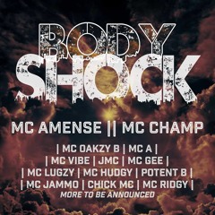 Champ & Vibe - Bodyshock Promo