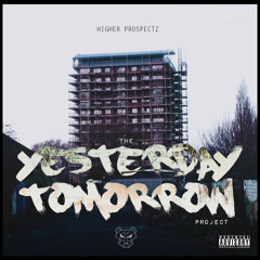 Higher ProspectZ - Yesterday/Tomorrow - 05 Space