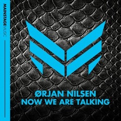Now We Are Talking (Original Mix)