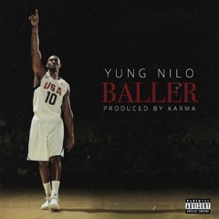 Baller [Prod. Karma]
