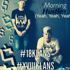 Morning Hu$tle