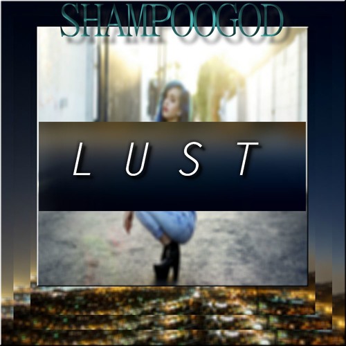 L U S T
