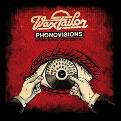 Wax Tailor - Until Heaven Stops the Rain (Phonovisions Symphonic Version)